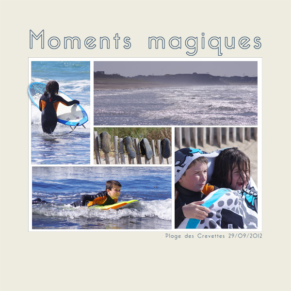 Moments magiques