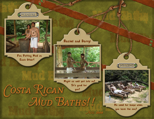 Mud Baths!!