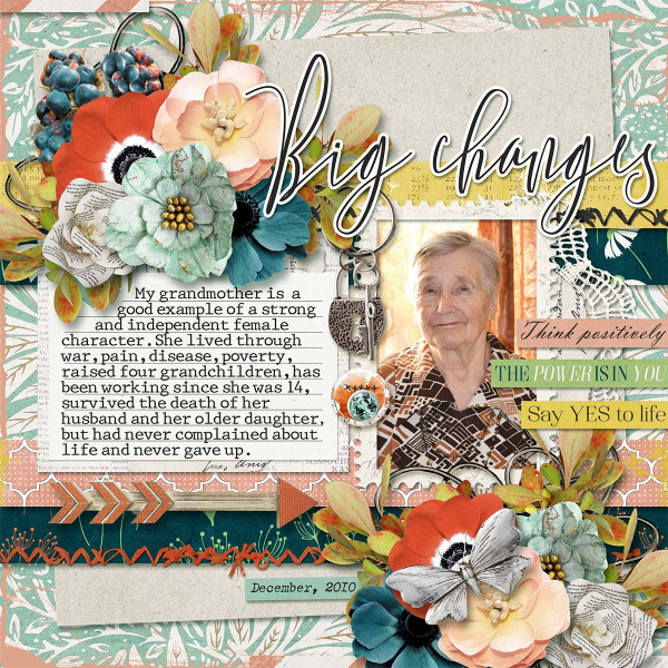 My grandmother - always positive