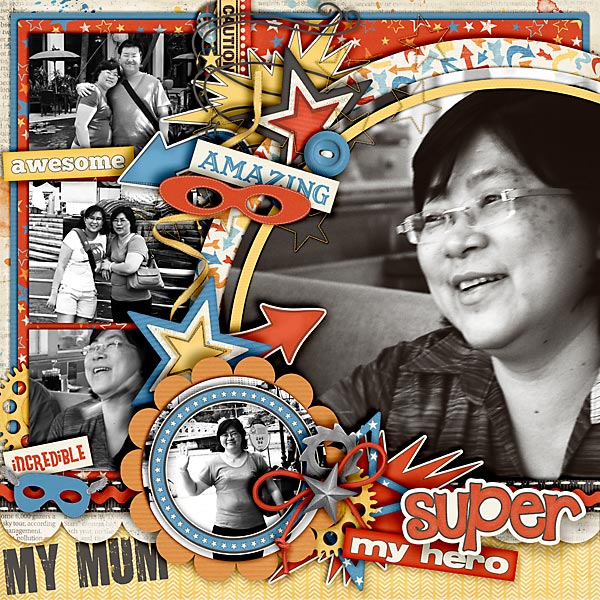 My Mum, My Super Hero