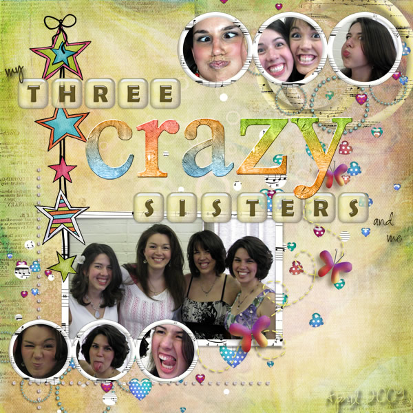 My Three Crazy Sisters and Me