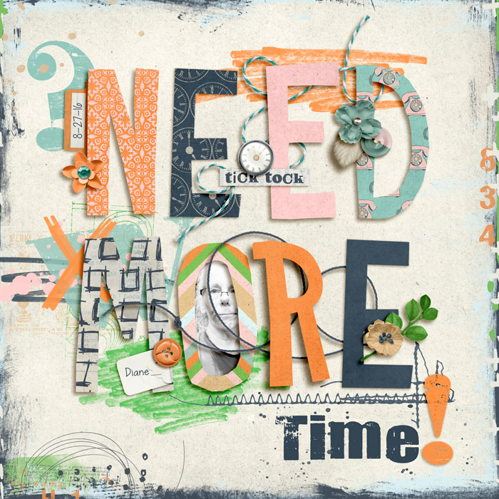 Need More Time