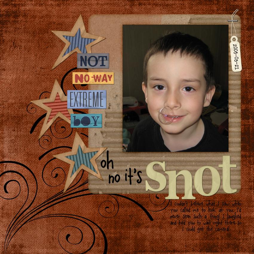 No It's Snot