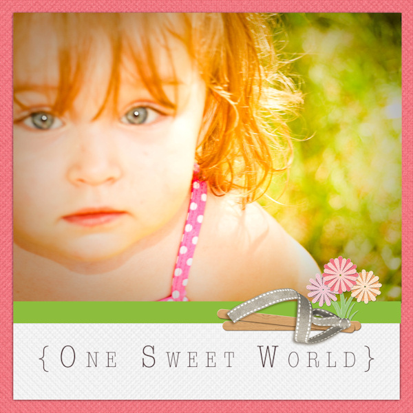 One Sweet World