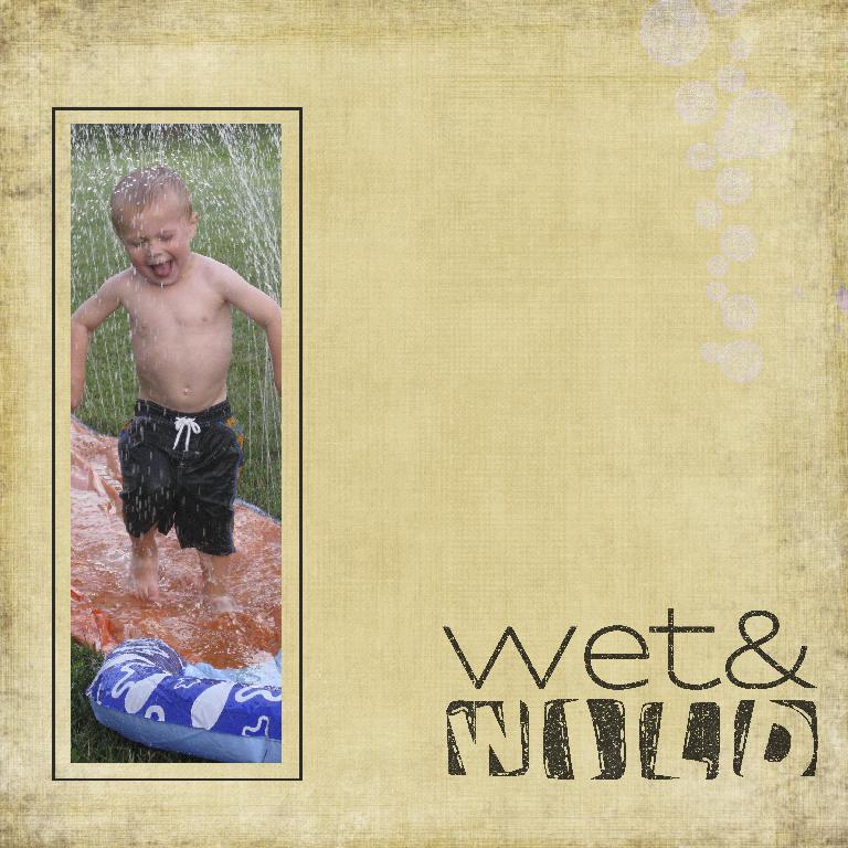 Out of the Box:  Wet and Wild