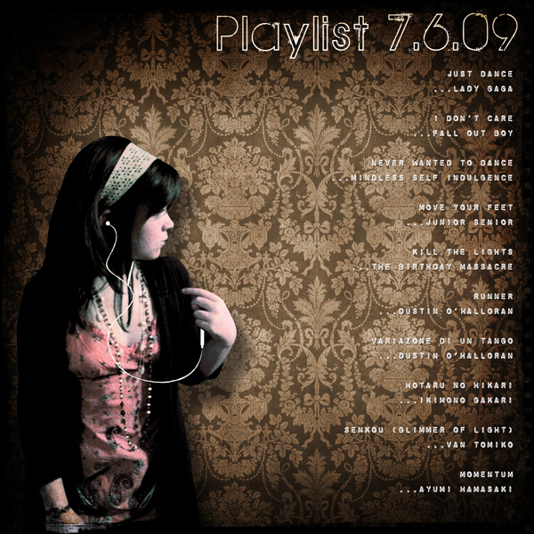 Playlist 7.6.09