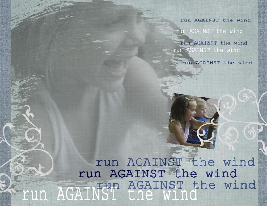 Run Against The Wind