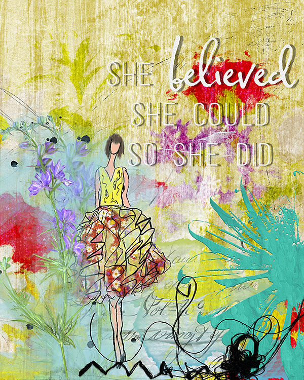 She believed