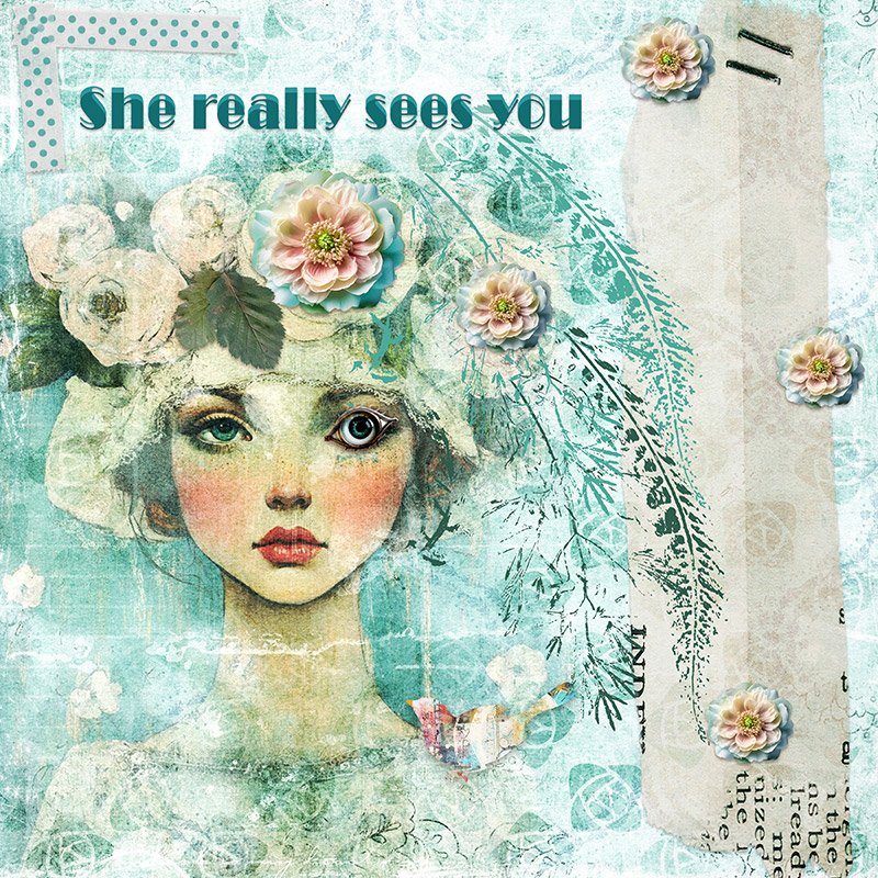 She really sees you