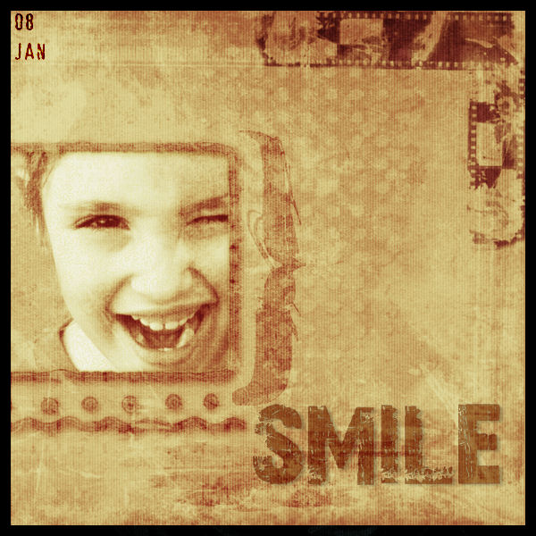 - Smile -
