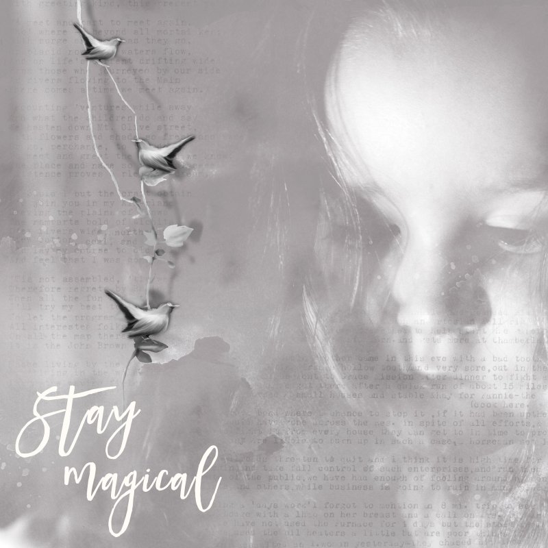 Stay magical