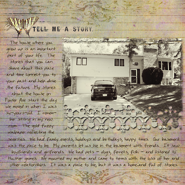 Tell Me a Story - House Where You Grow Up