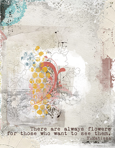 There are always flowers