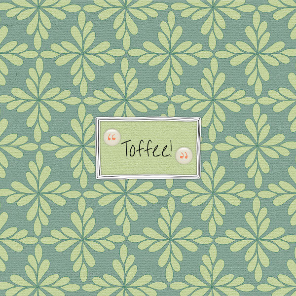 Toffee Droite