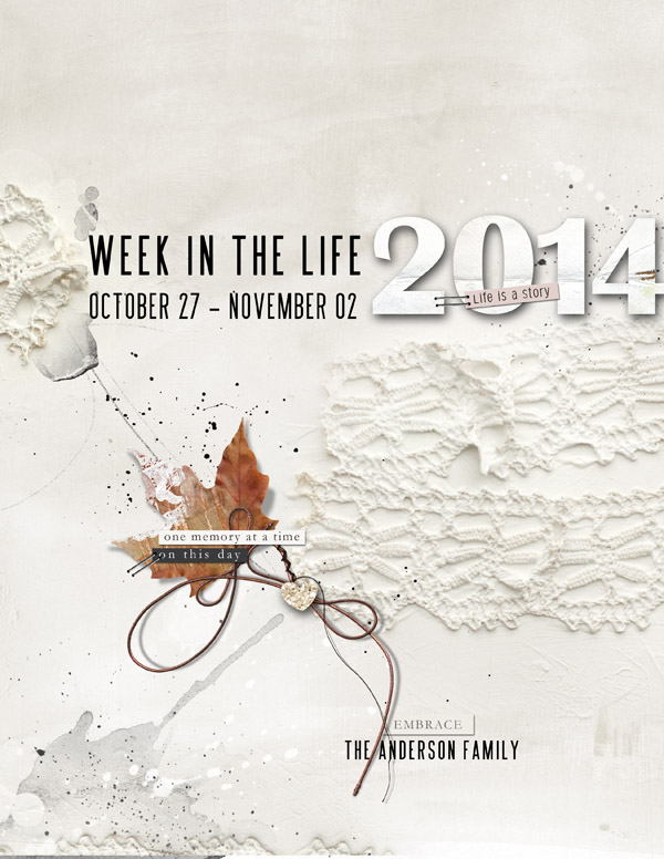 Week in the Life 2014. Title Page.