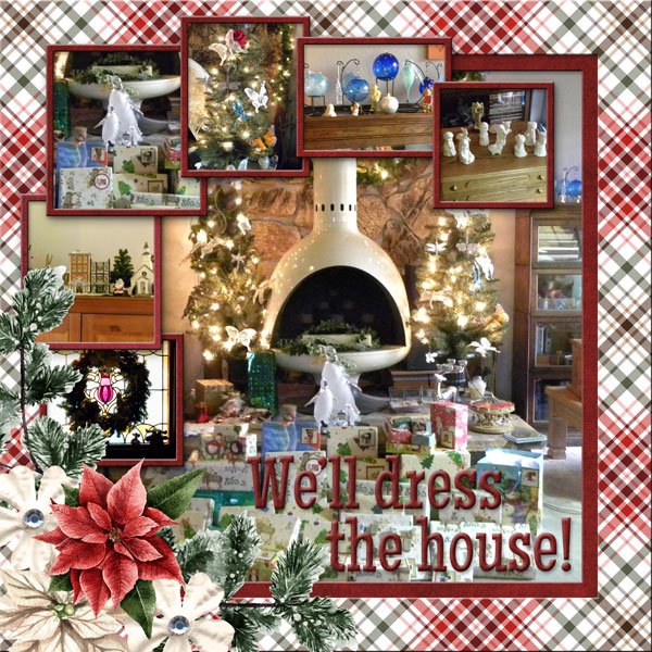 We'll dress the house