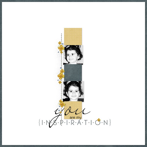 You are my inspiration