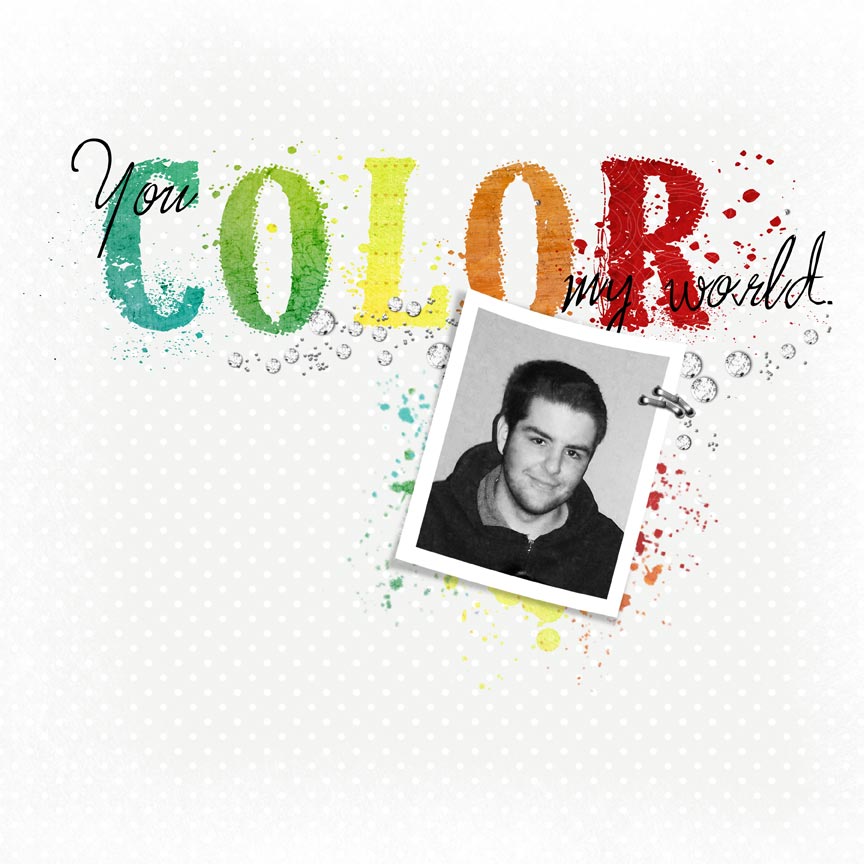 You Color My World.