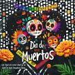 Dia de los Muertos {Collection Bundle} by Mixed Media by Erin example art by Margje