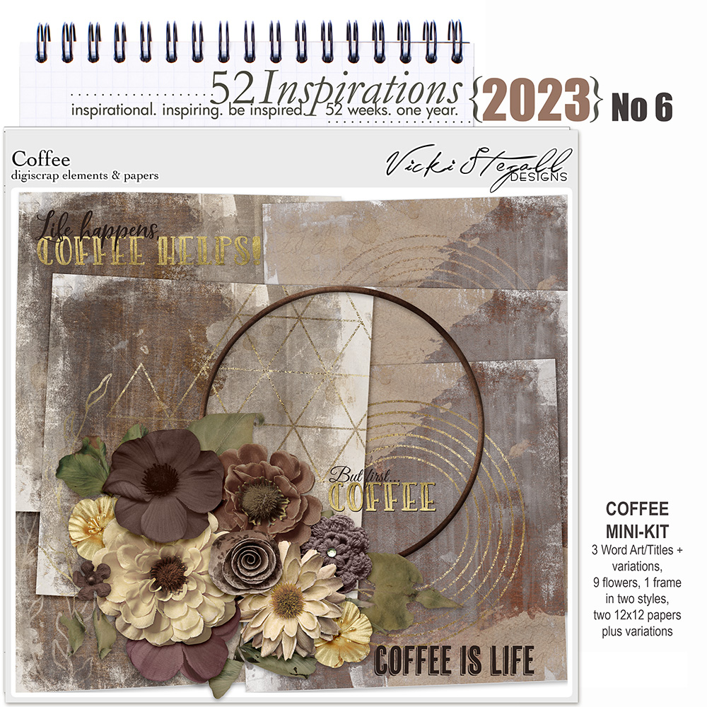 Digital Scrapbook Pack, 52 Inspirations 2023 No 06 Coffee Mini Scrap Kit  by Vicki Stegall