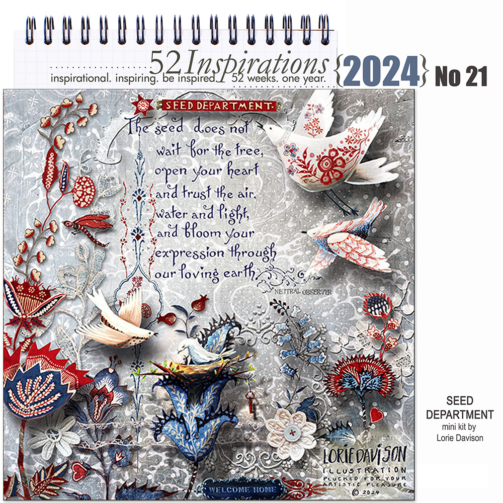 52 Inspirations 2024 No 21 Seed Department Kit by Lorie Davison