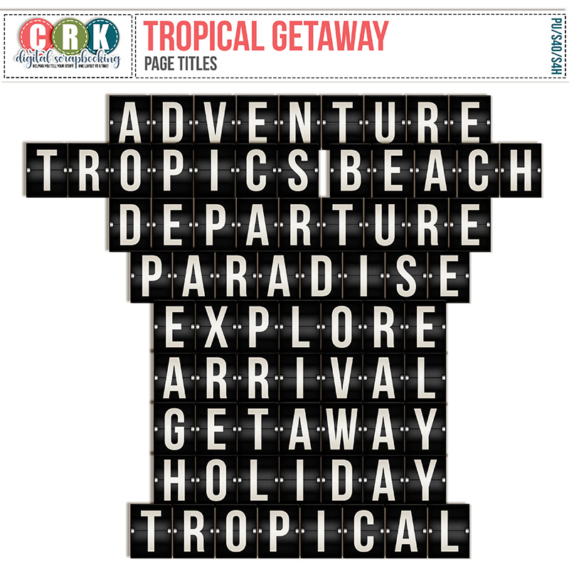 Tropical Getaway - Page Titles by CRK