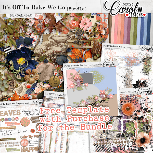 It's Off To Rake We Go-Bundle+Free Template