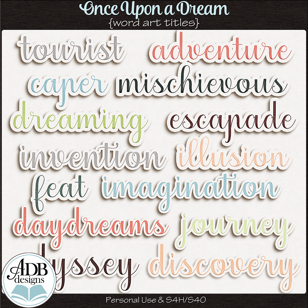 Once Upon A Dream Word Art Titles by ADB Designs