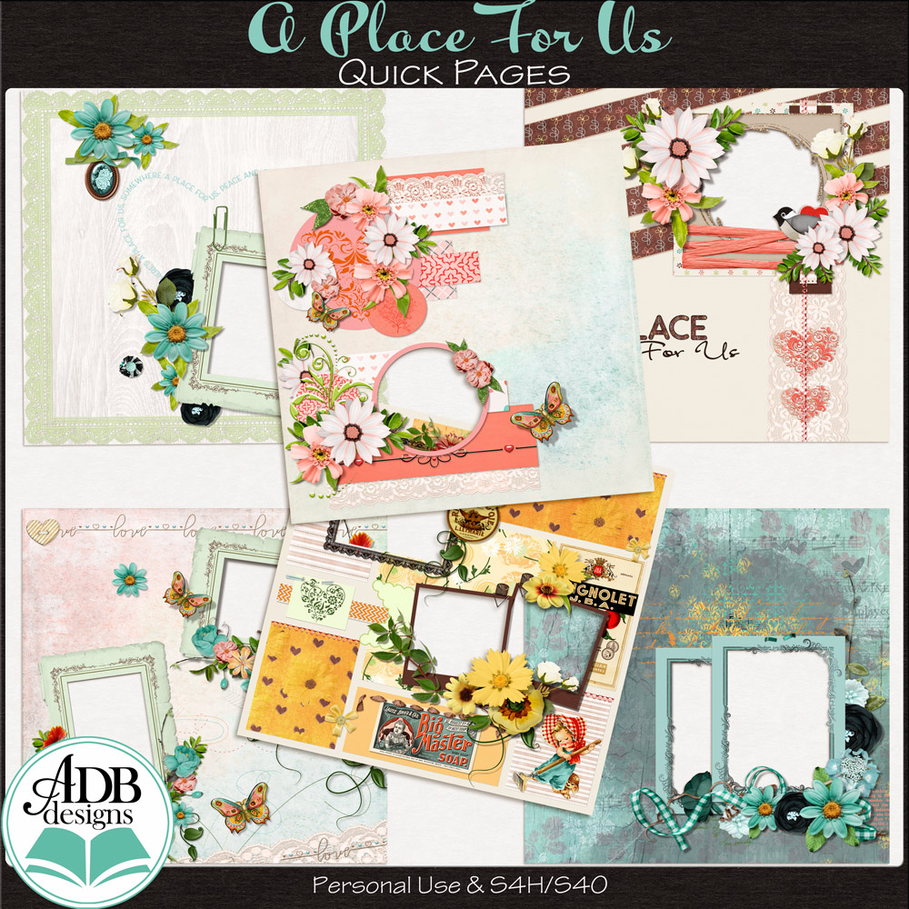 A Place For Us Quick Pages by ADB Designs