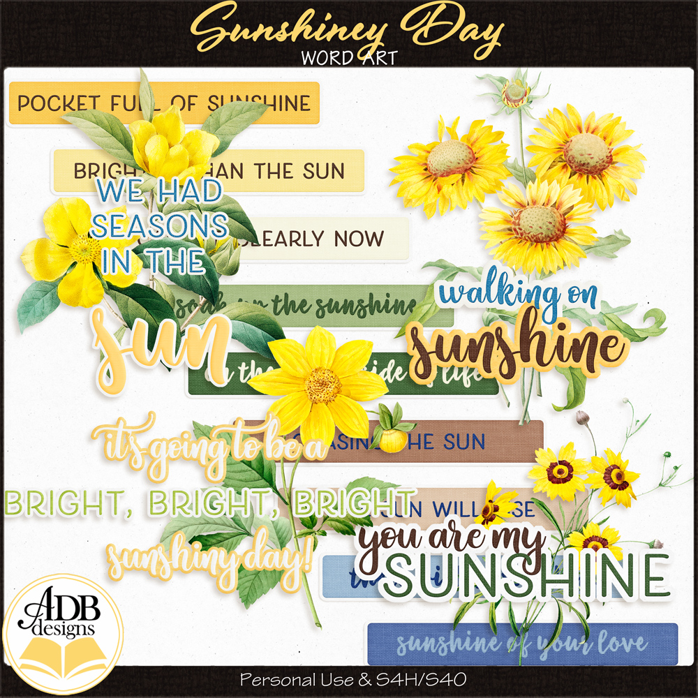 Sunshiney Day Word Art by ADB Designs