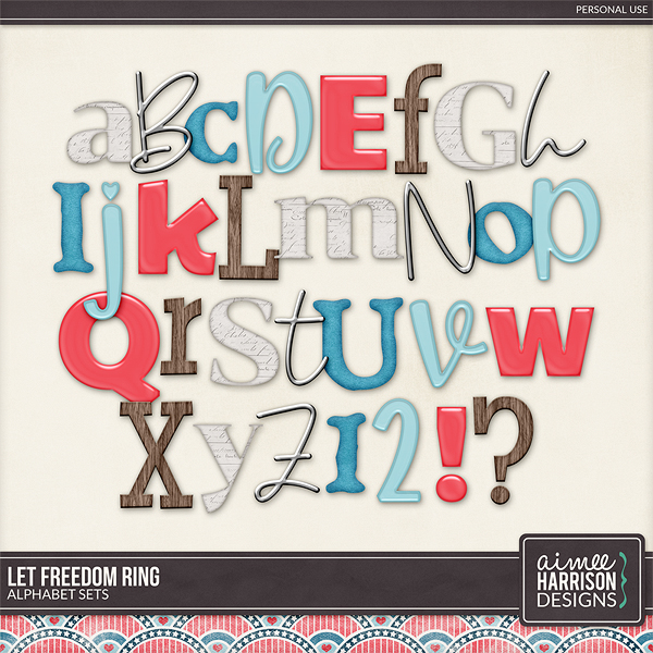 Let Freedom Ring Alphabet Sets by Aimee Harrison