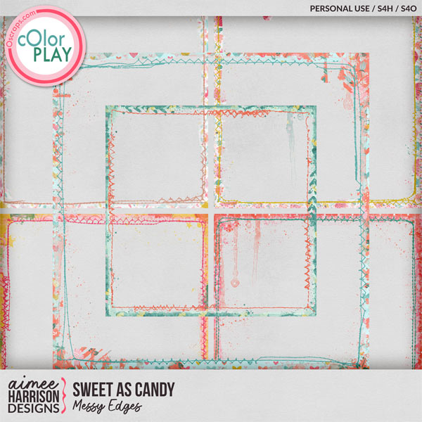 Sweet as Candy Messy Edges by Aimee Harrison