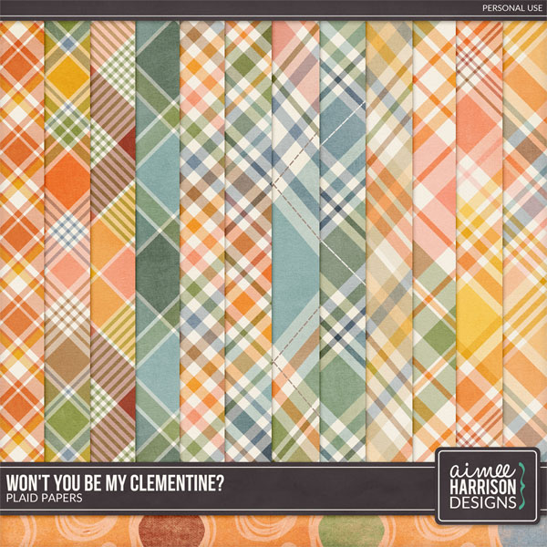 Won't You Be My Clementine? Plaid Papers by Aimee Harrison