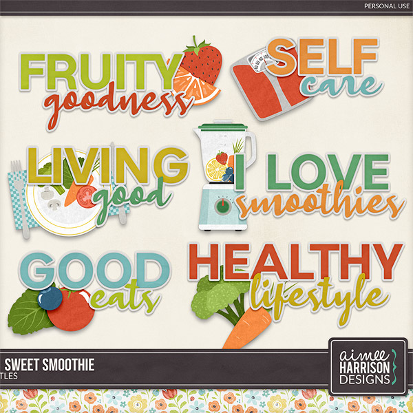 Sweet Smoothie Titles by Aimee Harrison