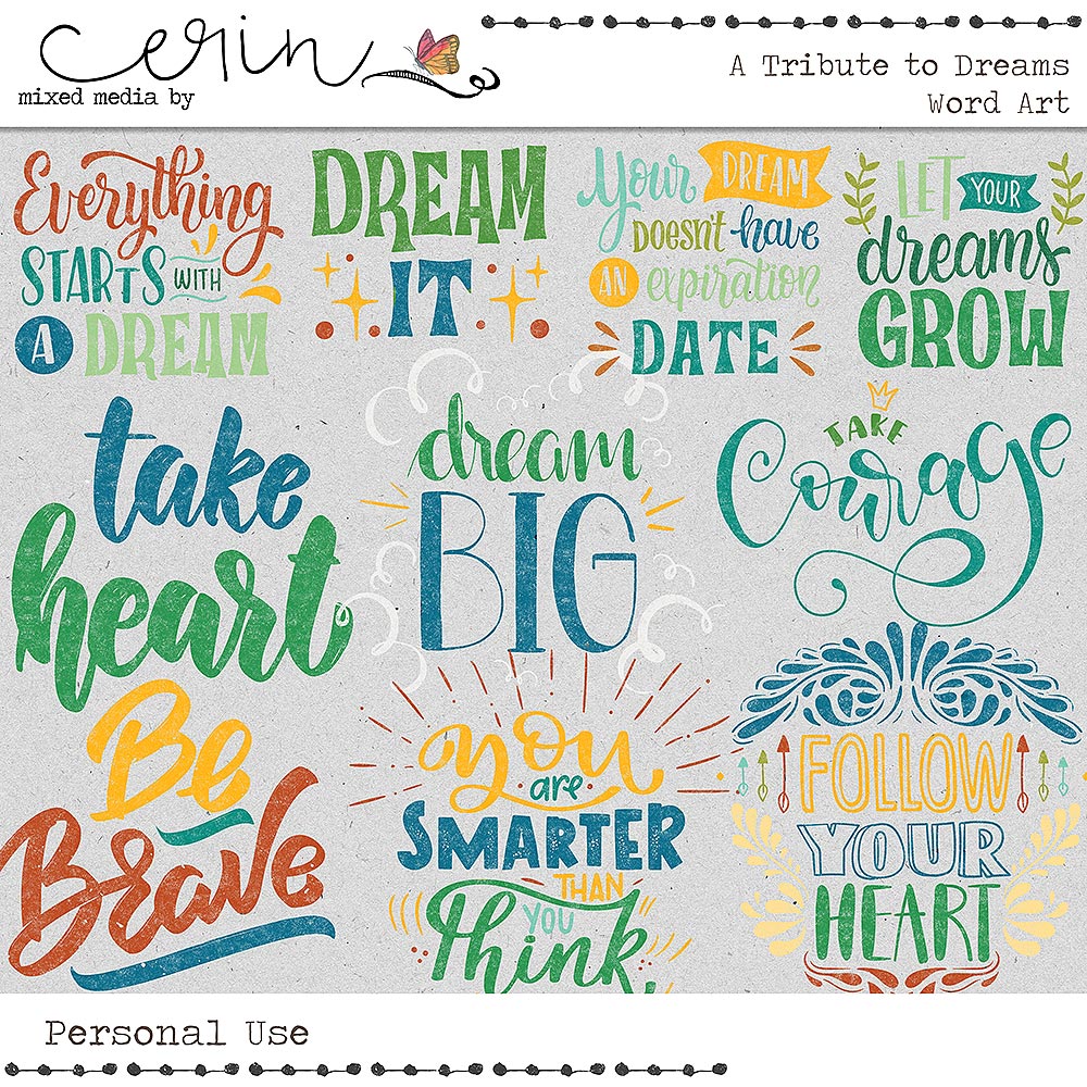 A Tribute to Dreams {Word Art} by Mixed Media by Erin