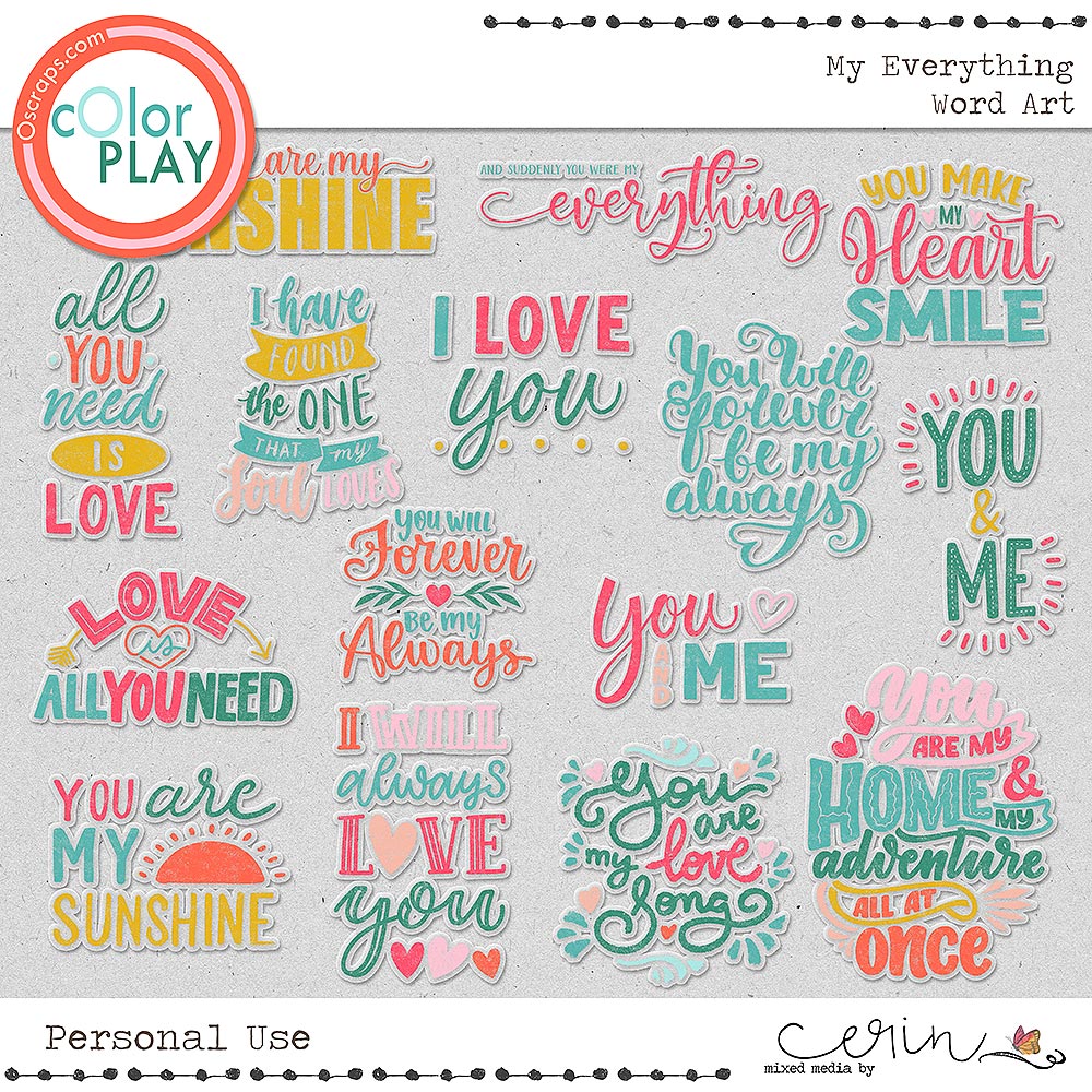 My Everything {Word Art} by Mixed Media by Erin