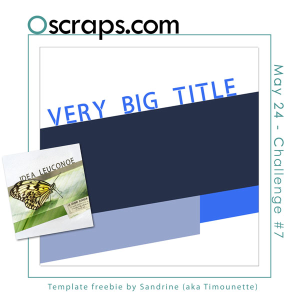 Oscraps Challenge Freebie May 2024 Template by Timounette