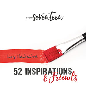 52 and Friends for 52 Inspirations 2017 SUBSCRIPTION