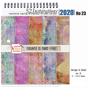 52 Inspirations 2020 No 23 Grunge is Good Papers 5 by Joyful Heart Design