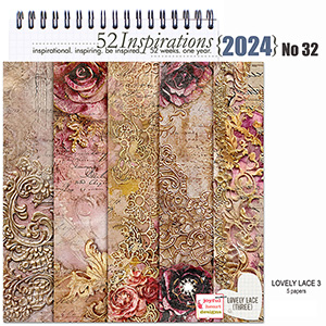 52 Inspirations 2024 No 32 Lovely Lace (three) Digiscrap Papers by Joyful Heart Designs