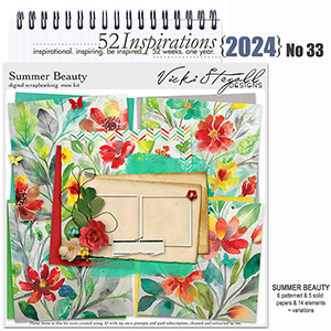 52 Inspirations 2024 No 33 Summer Beauty by Vicki Stegall 