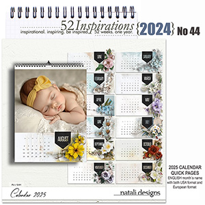 52 Inspirations 2024 no 44 2025 Calendar Quick Pages by Natali Design