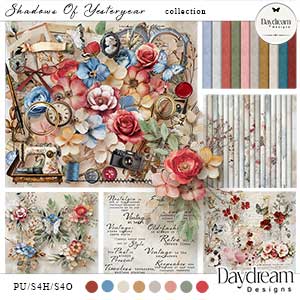 Shadows Of Yesteryear Collection by Daydream Designs  