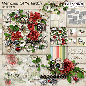 Memories Of Yesterday Collection