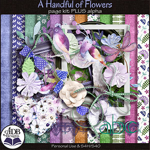 A Handful of Flowers Page Kit with Alpha by ADB Designs