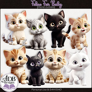 Feline Fur Baby More Cuties by ADB Designs