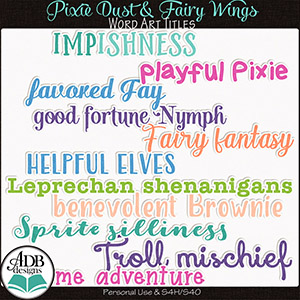 Pixie Dust & Fairy Wings Word Art by ADB Designs