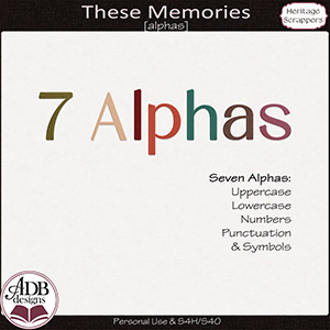 These Memories Alphas by ADB Designs