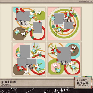 Circular #6 Templates by Aimee Harrison