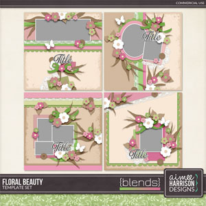 Floral Beauty Templates by Aimee Harrison
